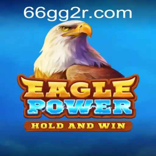 Descubra o Mundo de EaglePower: O Jogo que Está Conquistando Todos