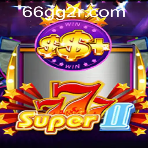 Aventura Fascinante em Super777II: Explorando o Mundo de 66GG